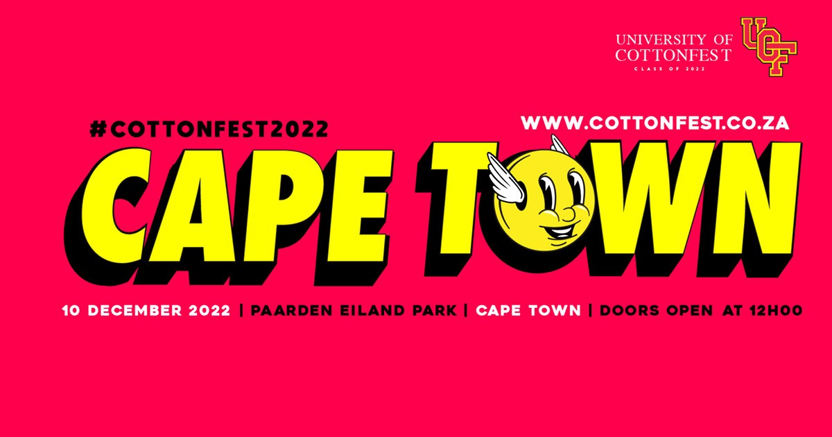 Cotton Fest Comes To Cape Town, And It’s Going To Be Wild