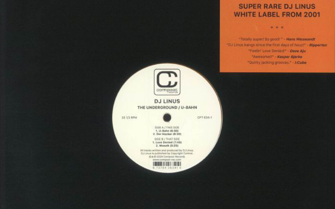 DJ Linus launches the re-release of his 2001 EP ‘The Underground / U-Bahn’